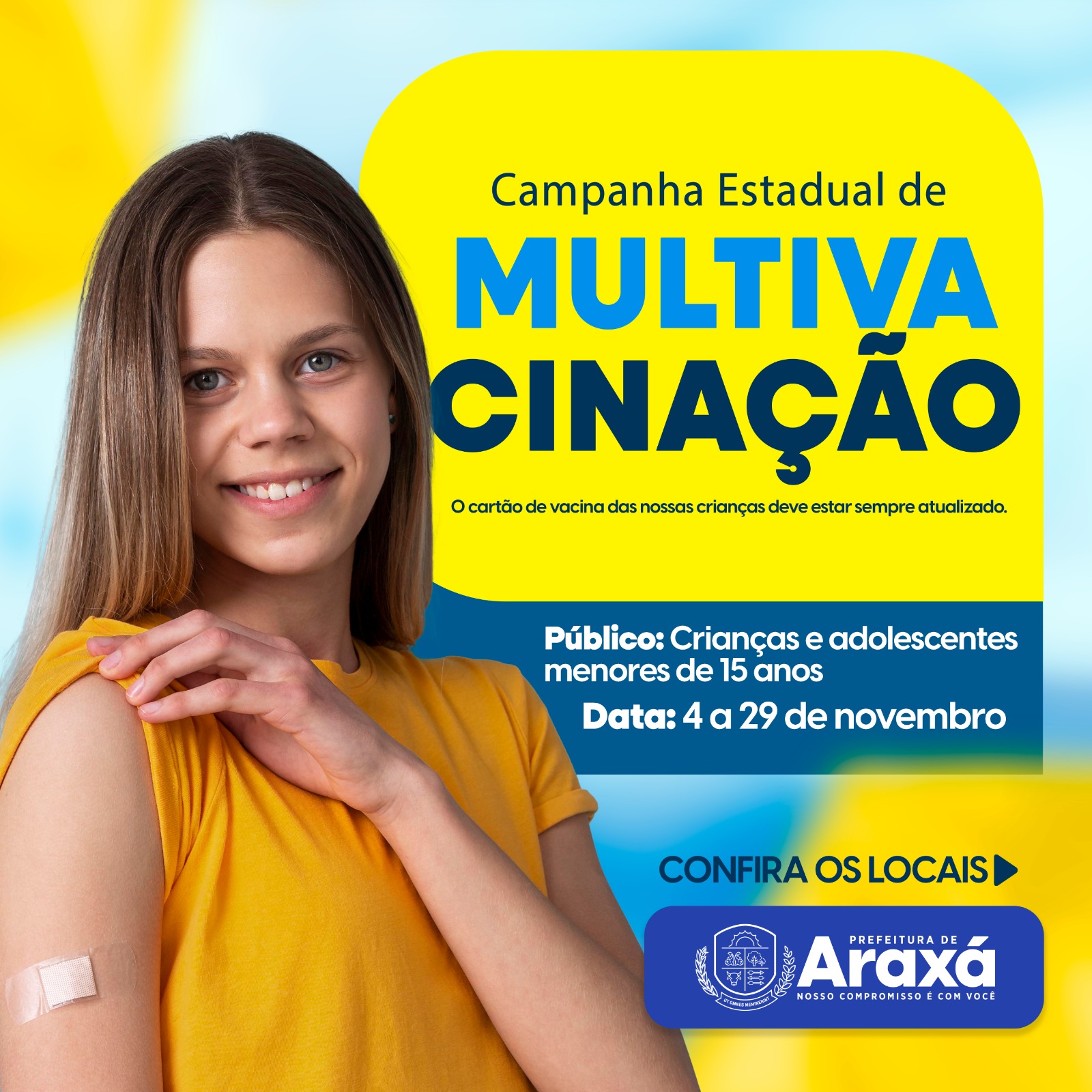 Araxá inicia a Campanha de Multivacinação de crianças e adolescentes nesta segunda (4)