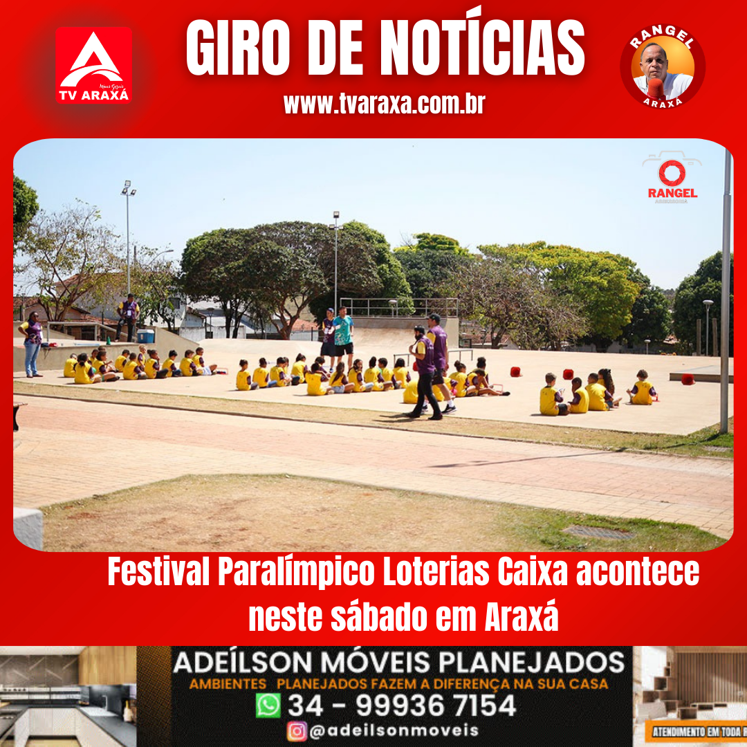 Festival Paralímpico Loterias Caixa acontece neste sábado em Araxá