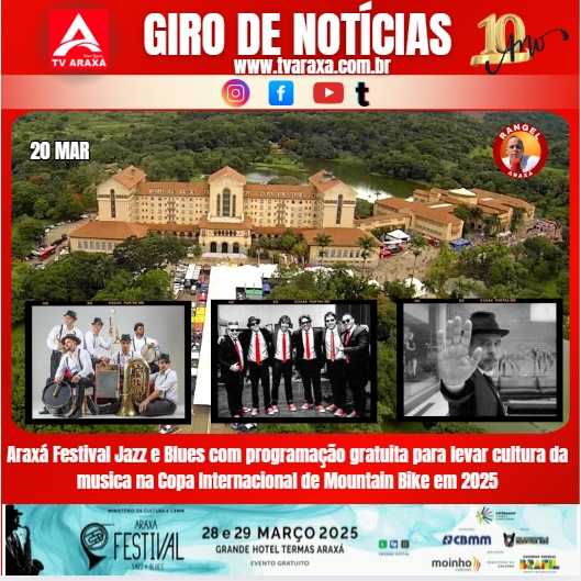 Araxá Festival Jazz e Blues com programação gratuita para  levar cultura da musica  na Copa Internacional de Mountain Bike em 2025