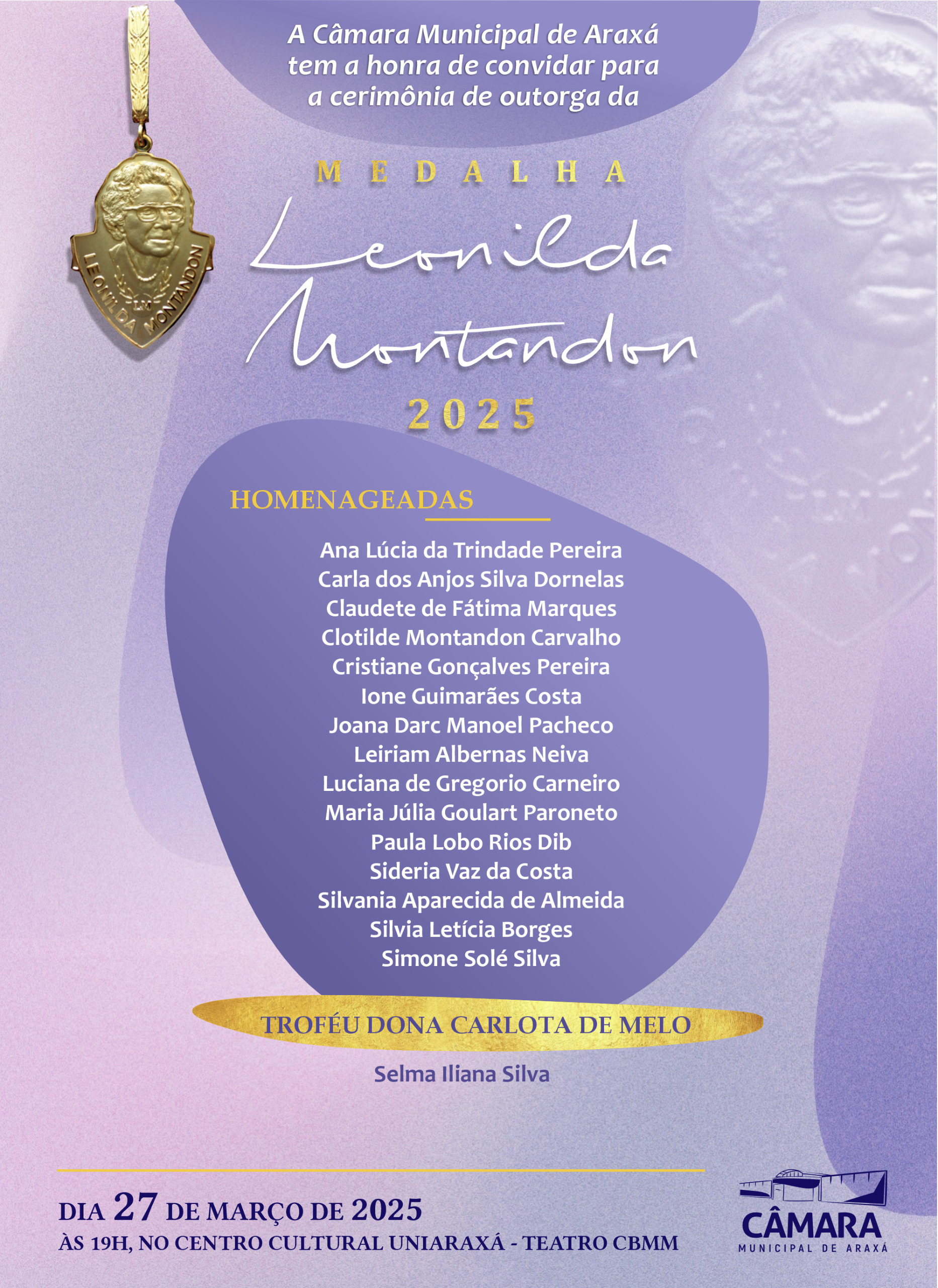 Câmara Municipal de Araxá  Outorga Medalha Leonilda Montandon 2025.