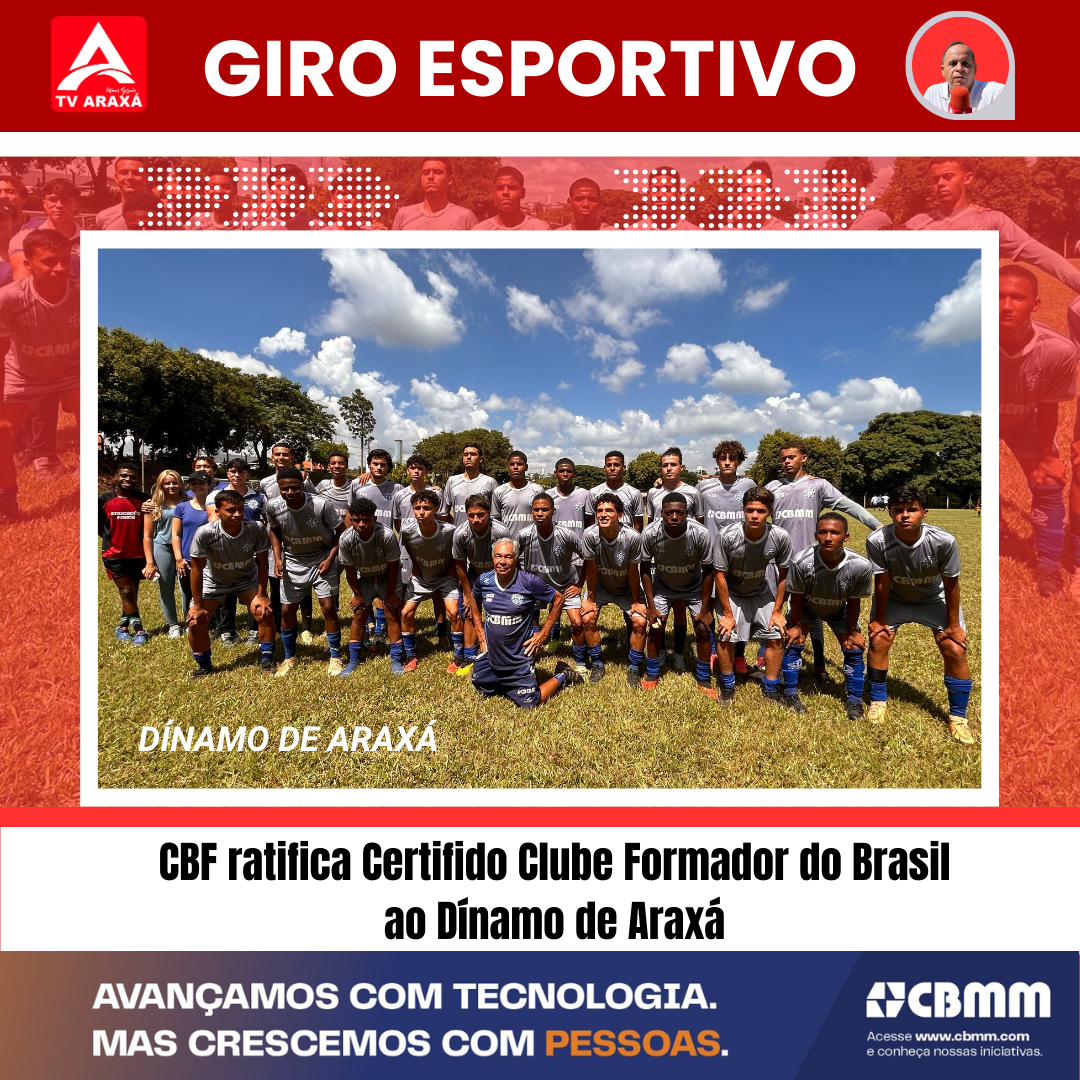 CBF ratifica Certifido Clube Formador do Brasil ao Dínamo de Araxá
