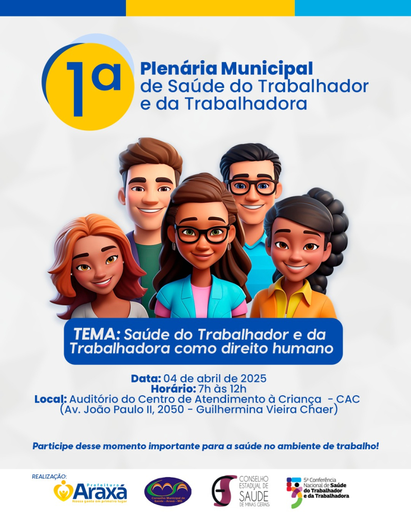 Araxá realiza a 1ª Plenária Municipal de Saúde do Trabalhador e da Trabalhadora na próxima sexta (4)