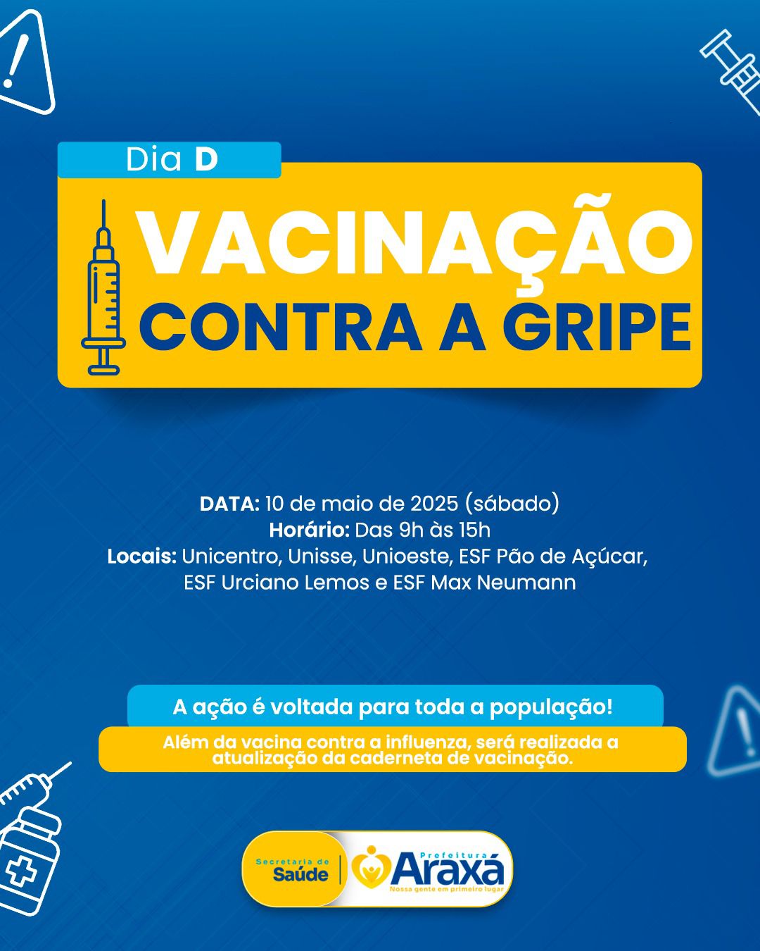 Araxá realiza o Dia D de Vacinação Contra a Gripe neste sábado (10)