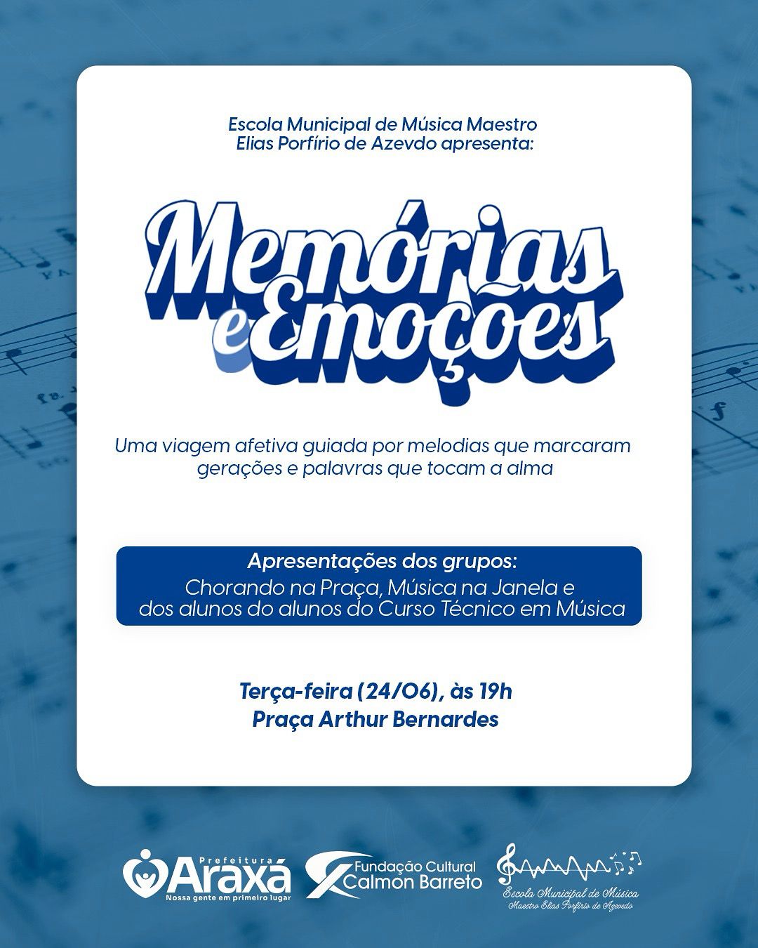 Escola Municipal de Música promove o musical “Memórias & Emoções” nesta terça (24)