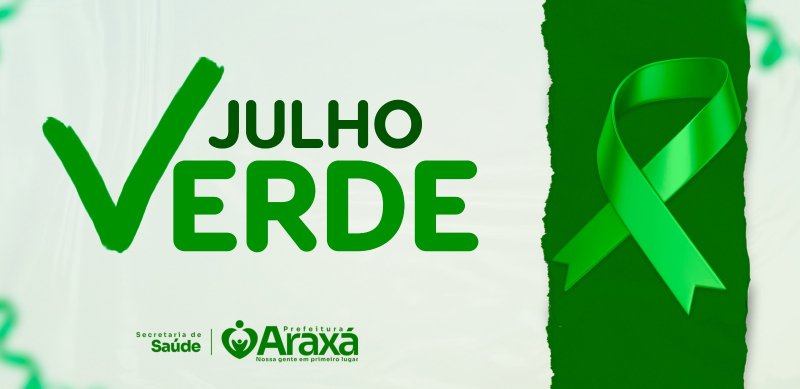 Julho Verde: Araxá promove ações gratuitas de prevenção ao câncer de cabeça e pescoço