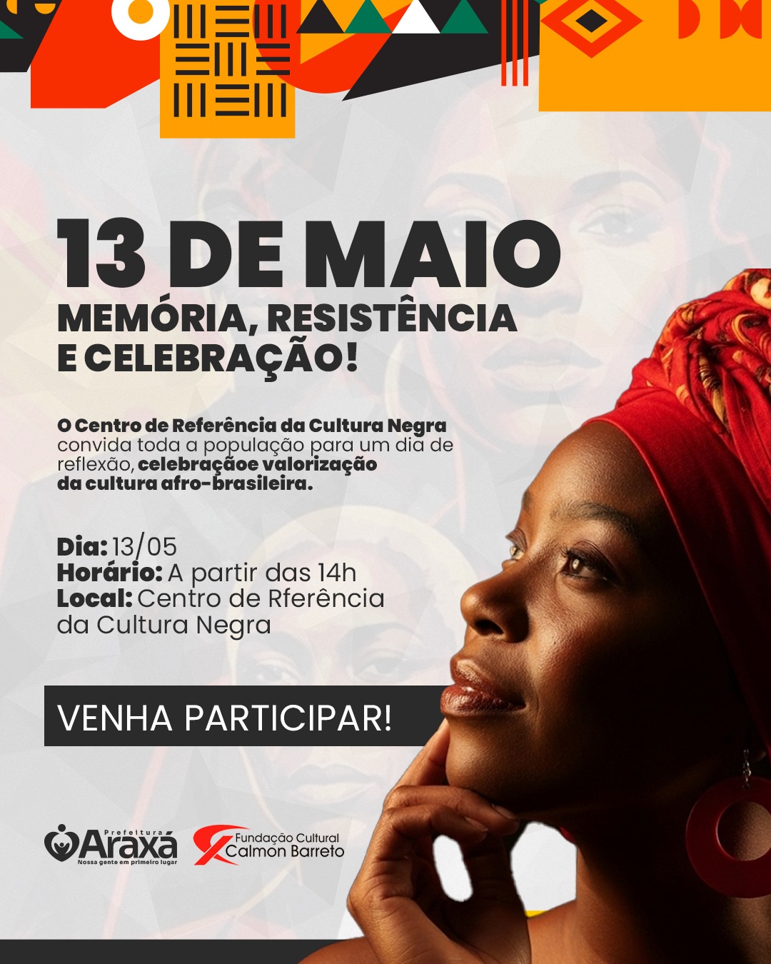 13 de Maio: Centro de Referência da Cultura Negra promove programação especial para celebrar memória, resistência e ancestralidade em Araxá