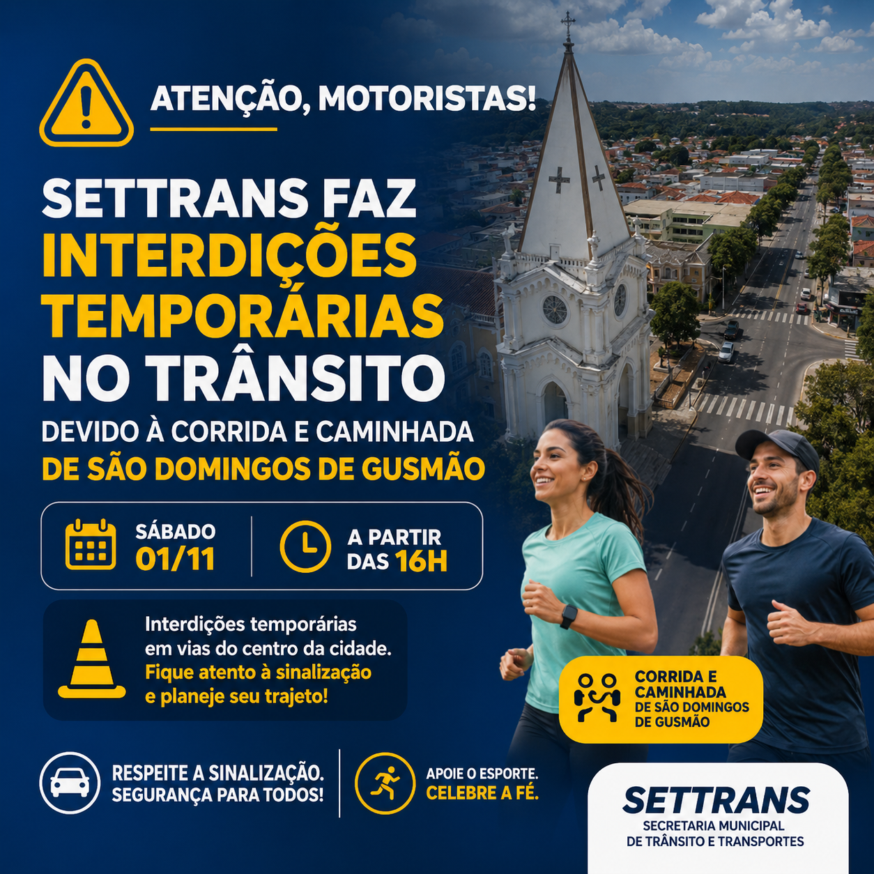 Settrans faz interdições temporárias no trânsito devido à Corrida e Caminhada de São Domingos de Gusmão, neste sábado (1º)