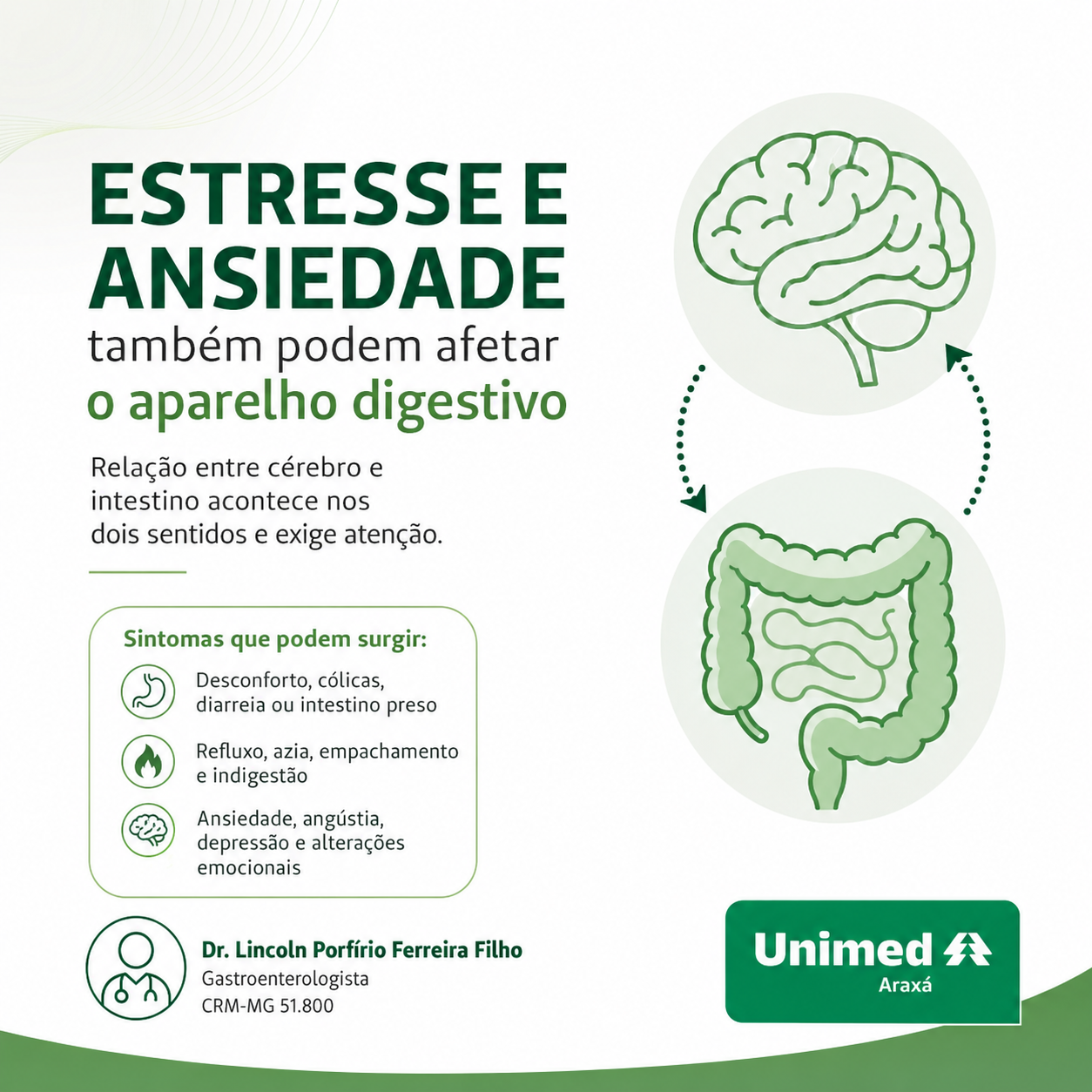 Estresse e ansiedade também podem afetar o aparelho digestivo, explica gastroenterologista da Unimed Araxá