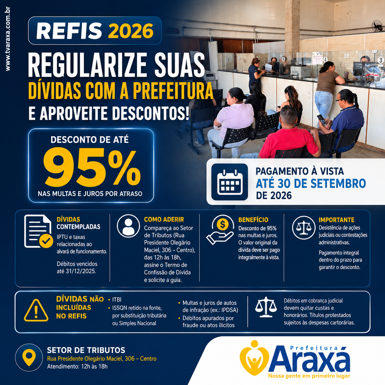 Contribuintes de Araxá têm até 30 de setembro para solicitar desconto de 95% em multas e juros de dívidas