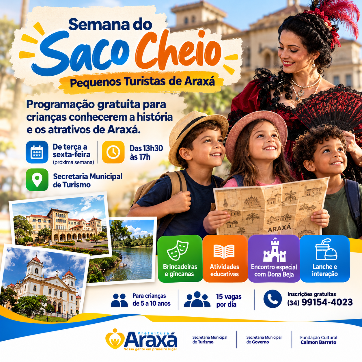 Semana do Saco Cheio terá programação gratuita para crianças conhecerem a história e os atrativos de Araxá